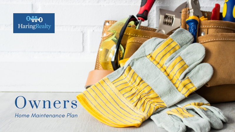 Planning for Home Maintenance - Homeowners - Haring Realty