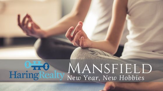 New Hobbies in Mansfield - Haring Realty