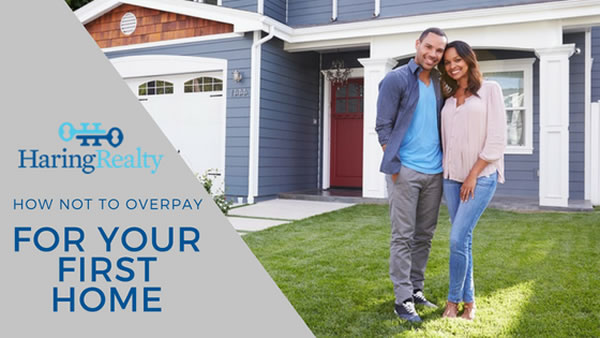 Don't Overpay for Your First Home